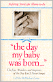 The Day My Baby Was Born...