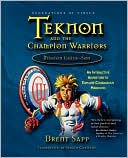 Teknon and the Champion Warriors Mission