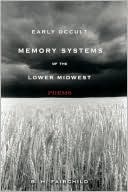 Early Occult Memory Systems of the Lower Midwest