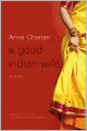 A Good Indian Wife: A Novel