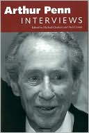 Arthur Penn: Interviews