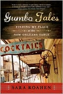 Gumbo Tales: Finding My Place at the New Orleans Table