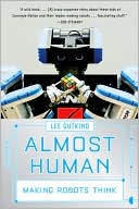 Almost Human: Making Robots Think