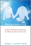 download Reconnecting : A Self-Coaching Solution to Revive Your Love Life book