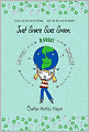 Just Grace Goes Green (Just Grace Series)