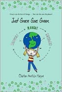 Just Grace Goes Green (Just Grace Series)