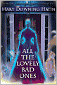 All the Lovely Bad Ones