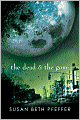 The Dead and the Gone (Life As We Knew It #2)