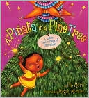 Pinata in a Pine Tree: A Latino Twelve Days of Christmas
