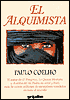 El alquimista: Una fabula para seguir tus suenos (The Alchemist)