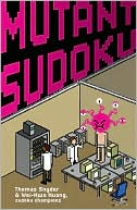 Mutant Sudoku by Thomas Snyder: Book Cover
