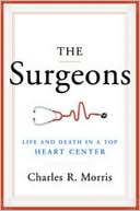 The Surgeons: Life and Death in a Top Heart Center