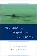 Meditation for Therapists and their Clients
