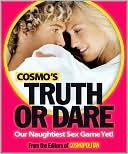 Cosmo's Truth or Dare: Our Naughtiest Sex Game Ever!