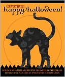 Country Living Happy Halloween!: Bewitching Parties and Recipes, Enchanting Pumpkins and Decorations, Plus Lots of Other Spine-Tingling Ideas