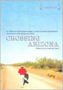 Crossing Arizona