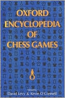 Oxford Encyclopedia Of Chess Games by David N. L. Levy: Book Cover