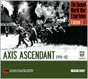 The Second World War Experience Volume 2: Axis Ascendant 1941-42