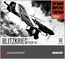 The Second World War Experience Volume 1: Blitzkrieg 1939-41