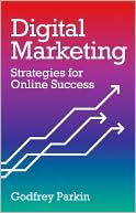 Digital Marketing: Strategies for Online Success