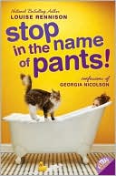 Stop in the Name of Pants! (Confessions of Georgia Nicolson Series #9)