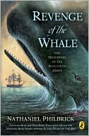 Revenge of the Whale: The True Story of the Whaleship Essex