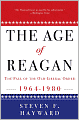 The Age of Reagan: The Fall of the Old Liberal Order: 1964-1980