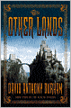 The Other Lands (Acacia Series #2)