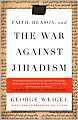 Faith, Reason, and the War Against Jihadism