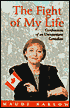 Fight of My Life: Confessions of An Unrepentant Canadian