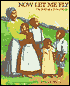 Now Let Me Fly: The Story of a Slave Family