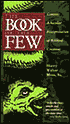 The Book of the Few; Genesis: A Secular Interpretation of Biblical Creation