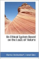 An Ethical System Based On The Laws Of Nature