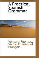 A Practical Spanish Grammar
