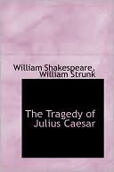 The Tragedy Of Julius Caesar