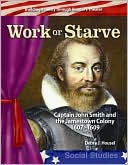 Work or Starve: Reader's Theater Early America