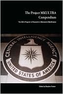 The Project Mkultra Compendium