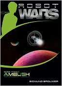 Ambush (Robot Wars Series #3)