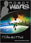 Final Battle (Robot Wars Series #5)