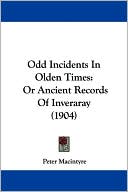 Odd Incidents In Olden Times