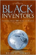 Black Inventors, Crafting over 200 Years of Success