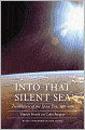 Into That Silent Sea: Trailblazers of the Space Era, 1961-1965