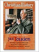 J. R. R. Tolkien: The Man Behind the Myth: Christian History and Biography Issue 78, vol. 22, No. 2