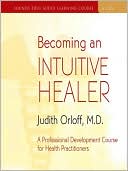 Becoming an Intuitive Healer