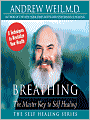 Breathing: The Master Key to Self-Healing