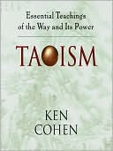 Taoism: Essential Teachings of the Way and Its Power