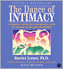 The Dance of Intimacy: A Woman's Guide to Courageous Acts of Change in Key Relationships