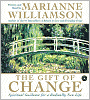 The Gift of Change: Spiritual Guidance for a Radically New Life
