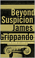 Beyond Suspicion (Jack Swyteck Series #2)