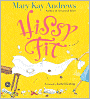 Hissy Fit